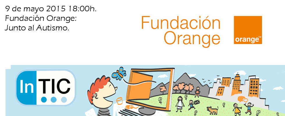 Fundación Orange: Junto al Autismo.